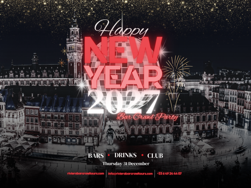 New Years Eve Party in Lille| Riviera Bar Crawl Lille