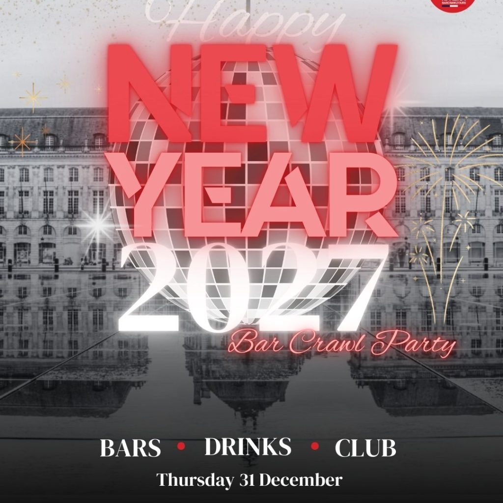 New Years Eve Party in Bordeaux | Riviera Bar Crawl Bordeaux